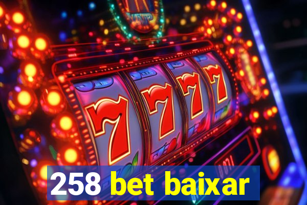 258 bet baixar